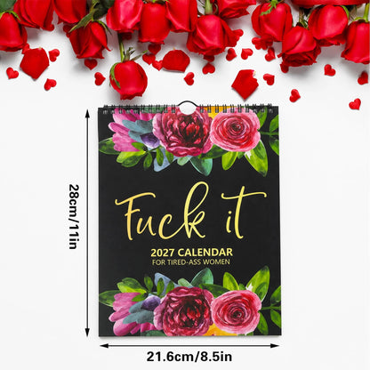 2027 Funny Swear Word 'Fuck It' Calendar