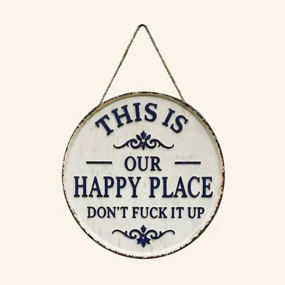 “This Is Our Happy Place” Hanging Sign