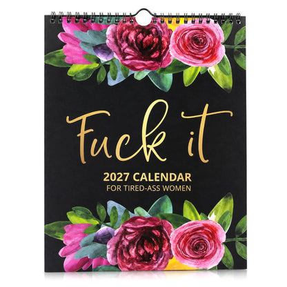 2027 Funny Swear Word 'Fuck It' Calendar