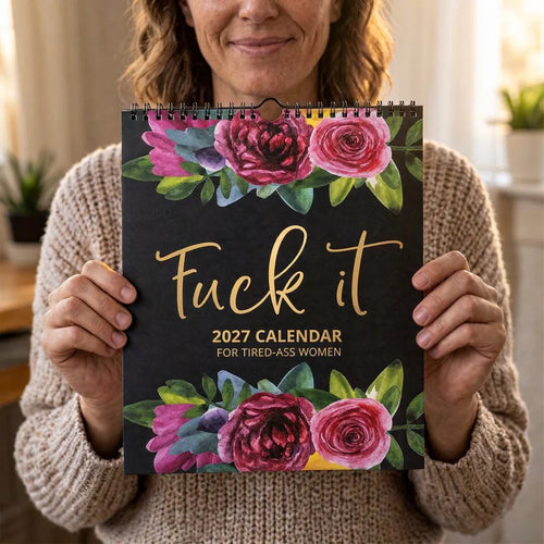 2027 Funny Swear Word 'Fuck It' Calendar