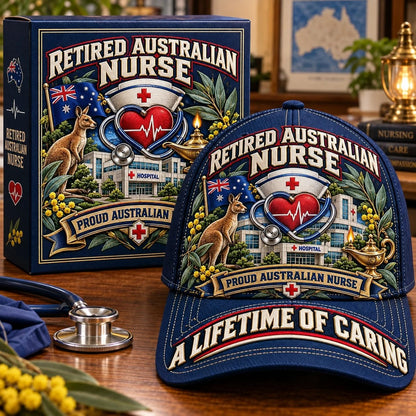 👩‍⚕️💖 “A Lifetime of Caring” Retired Australian Nurse Commemorative Cap| Cotton-Poly Blend • Detailed Embroidery • Adjustable Fit