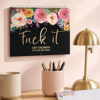 2027 Funny Swear Word 'Fuck It' Calendar
